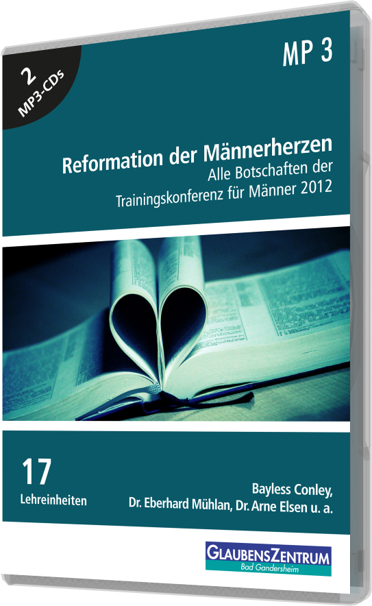Männerkonferenz 2012: "Reformation der Männerherzen"