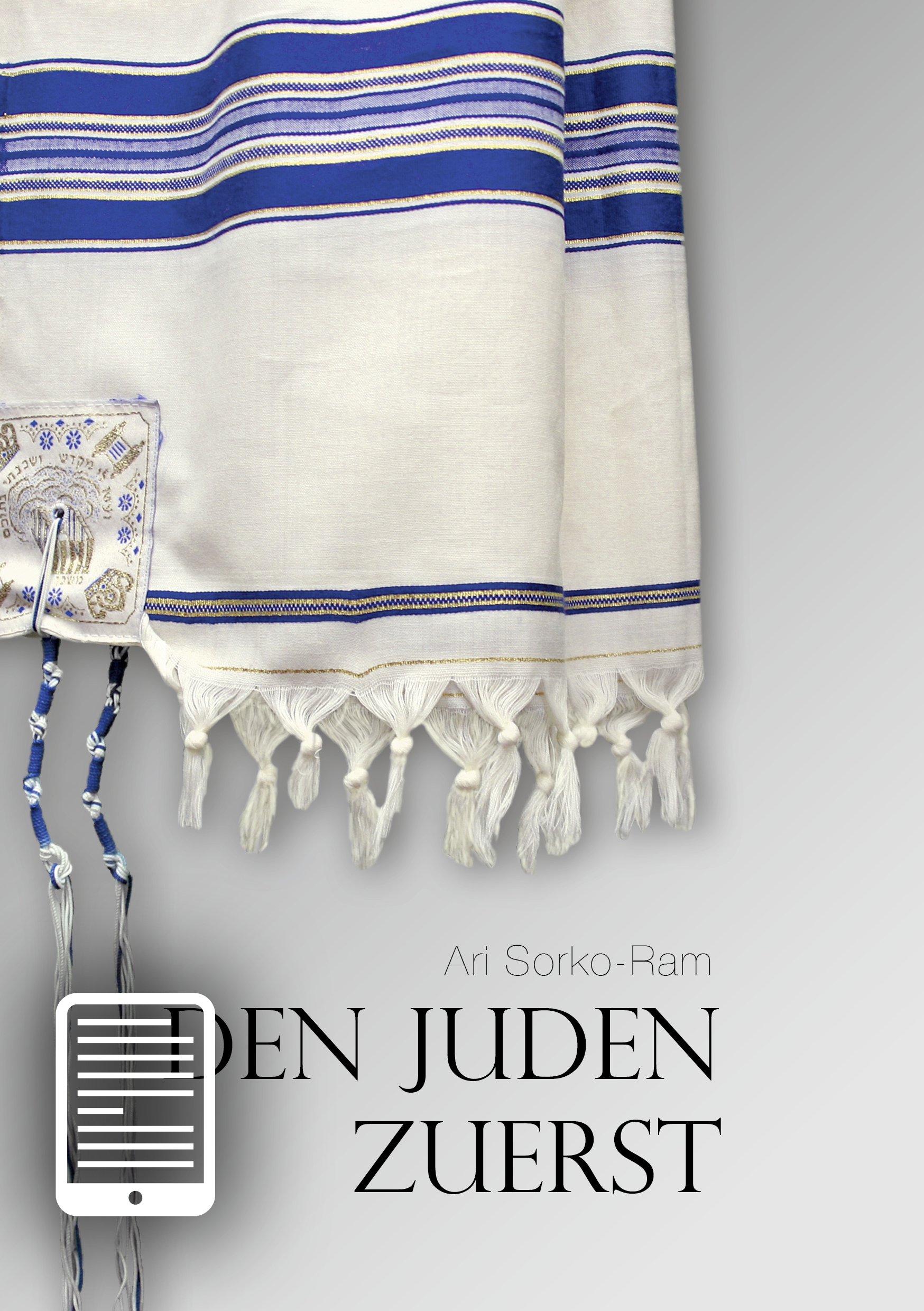 Den Juden zuerst - eBook