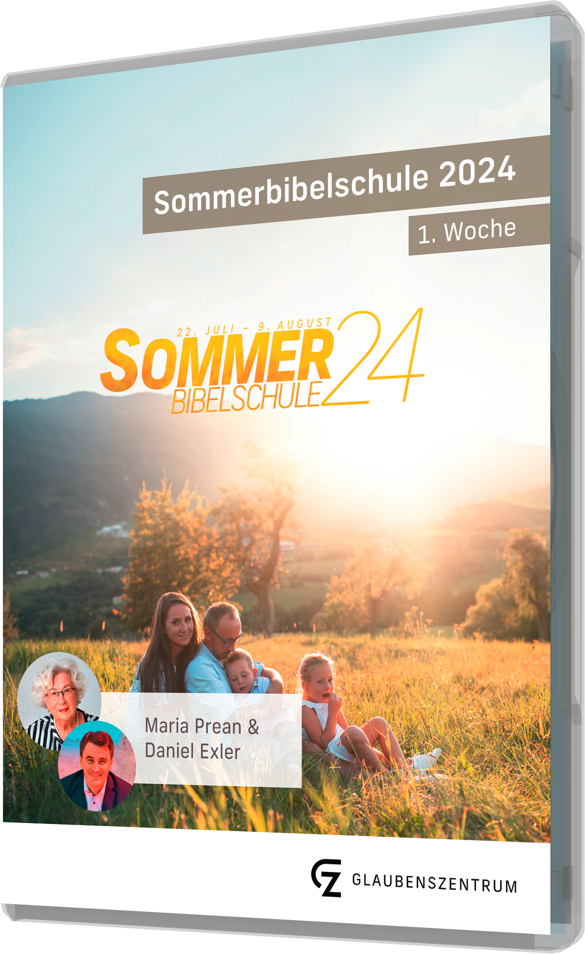 Sommerbibelschule 2024 - Woche 1 - Maria Prean, Daniel Exler